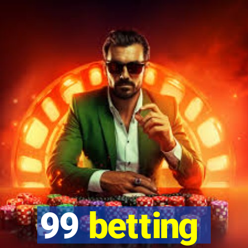 99 betting